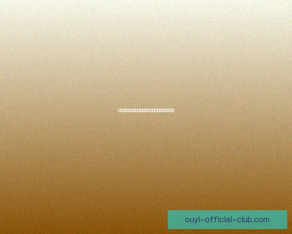 权威体育竞猜官网带你掌握最新赛事动态与赢彩秘籍